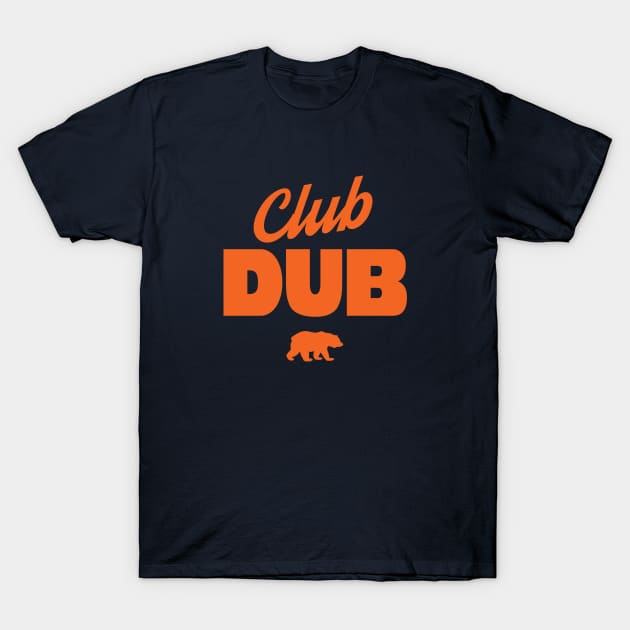 Club Dub T-Shirt by BodinStreet